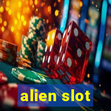 alien slot