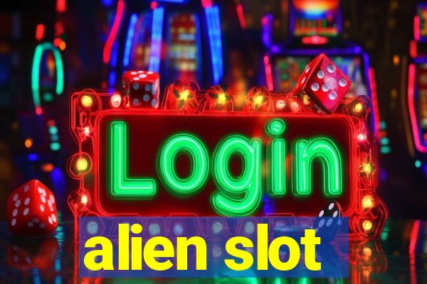 alien slot