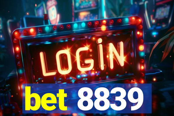 bet 8839