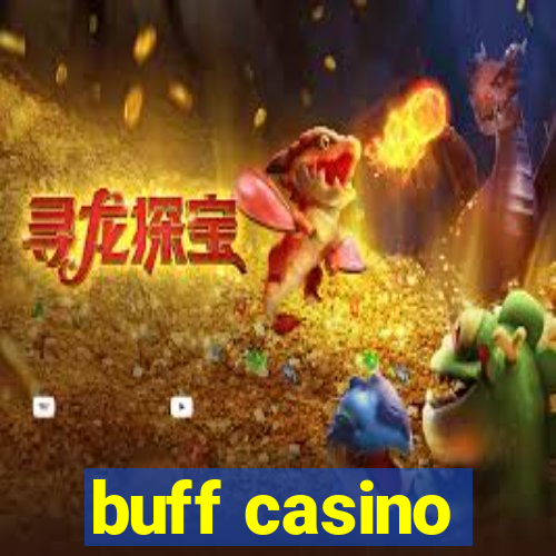 buff casino