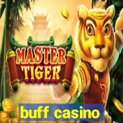 buff casino