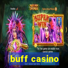 buff casino