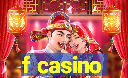 f casino