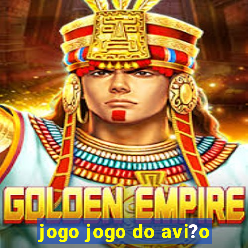 jogo jogo do avi?o