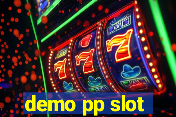 demo pp slot