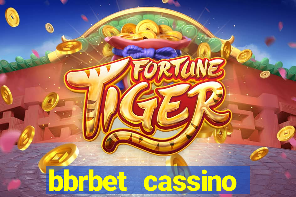 bbrbet cassino online jogos que ganha dinheiro real