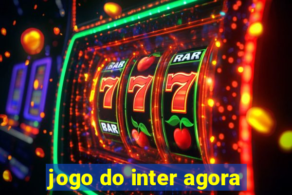 jogo do inter agora