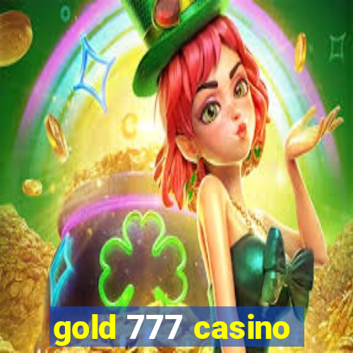 gold 777 casino