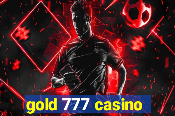 gold 777 casino