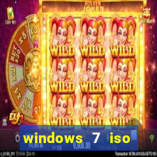 windows 7 iso download 32 bits pt-br