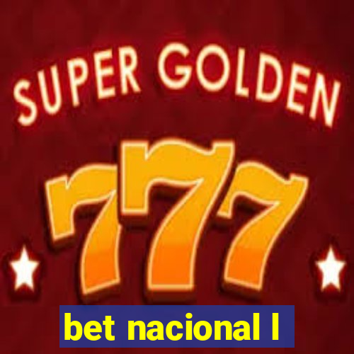 bet nacional l