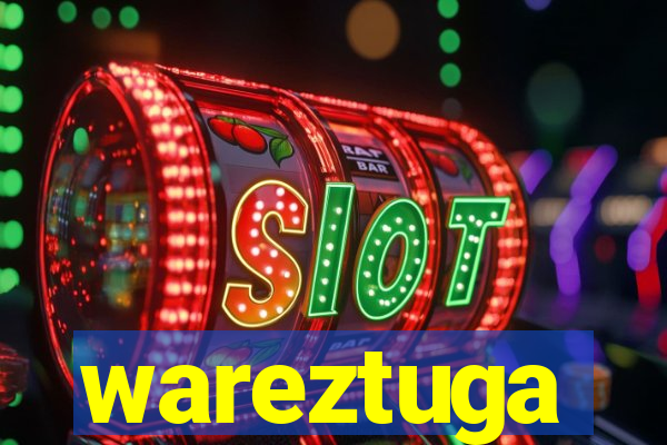 wareztuga