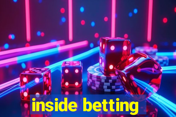 inside betting