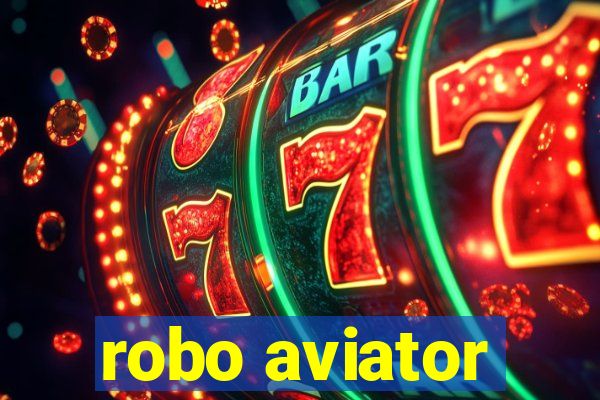 robo aviator