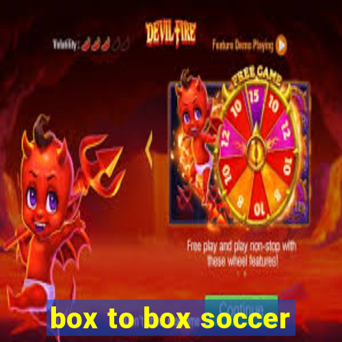 box to box soccer