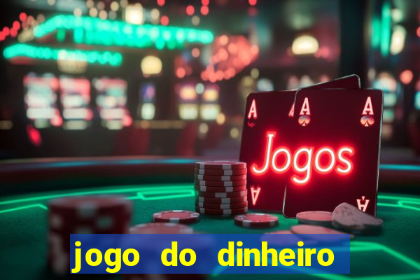 jogo do dinheiro 777 slots