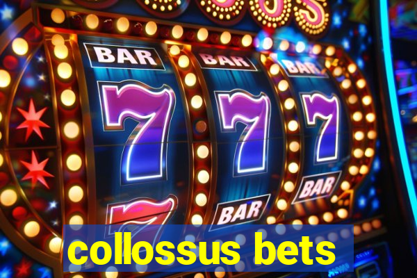 collossus bets