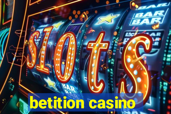 betition casino