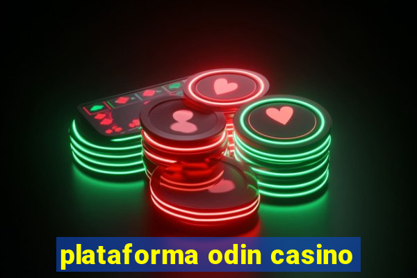 plataforma odin casino