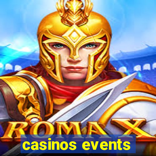 casinos events