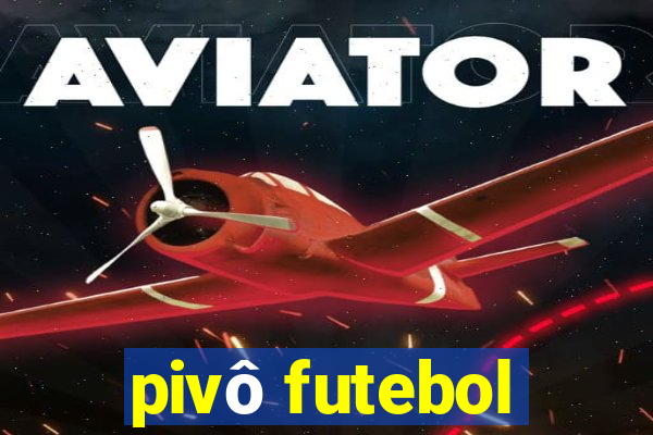 pivô futebol