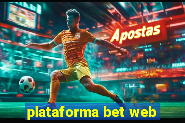 plataforma bet web