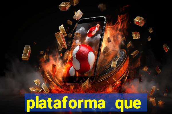 plataforma que ganha bonus