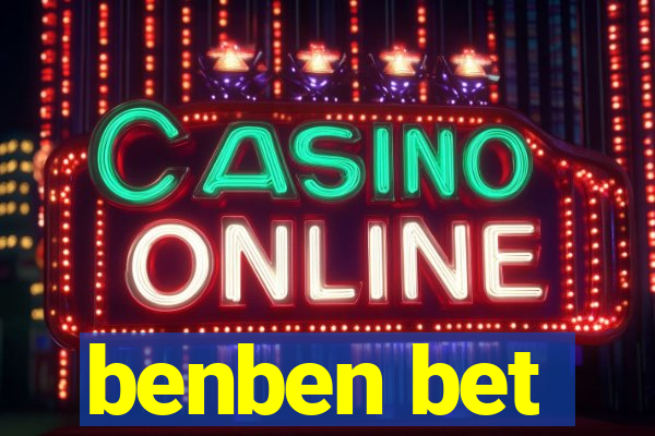 benben bet