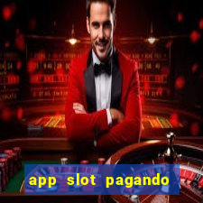 app slot pagando no cadastro