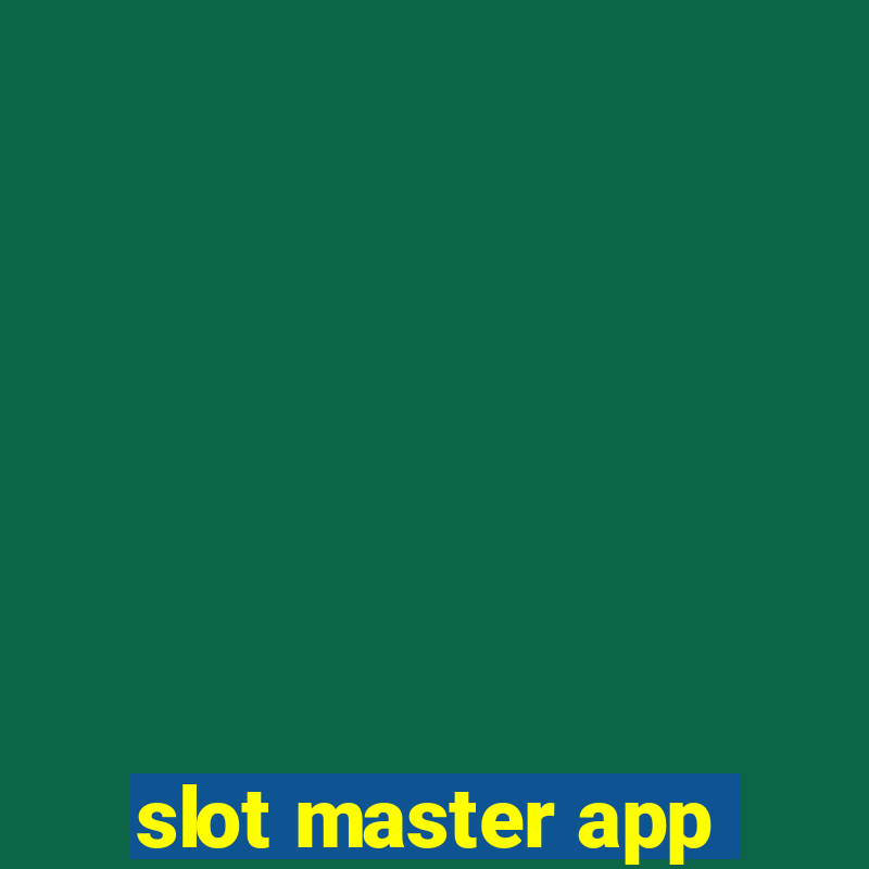 slot master app