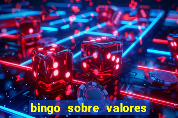 bingo sobre valores para imprimir