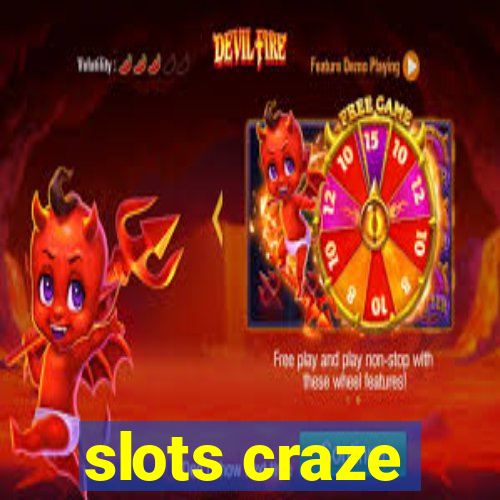 slots craze