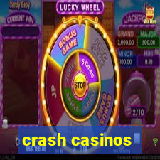 crash casinos