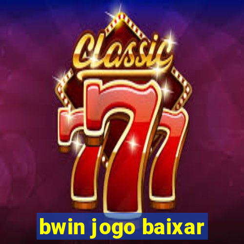 bwin jogo baixar