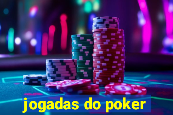 jogadas do poker