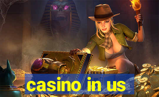 casino in us