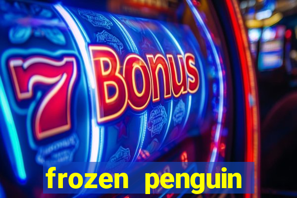 frozen penguin slots machine