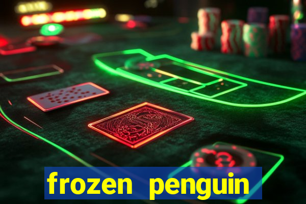 frozen penguin slots machine