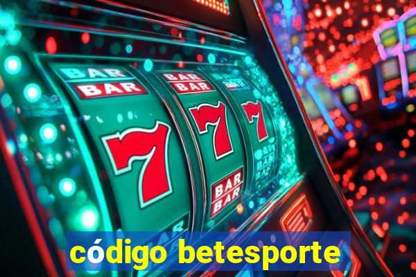 código betesporte