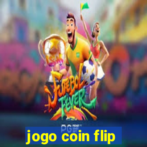 jogo coin flip