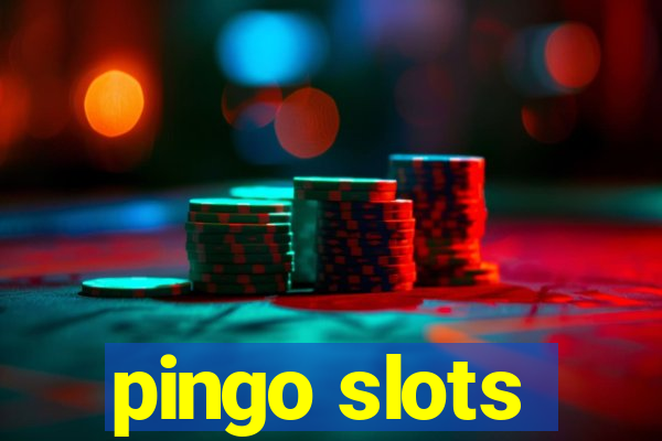 pingo slots