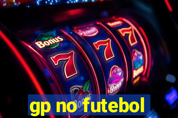 gp no futebol