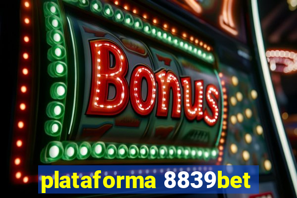 plataforma 8839bet