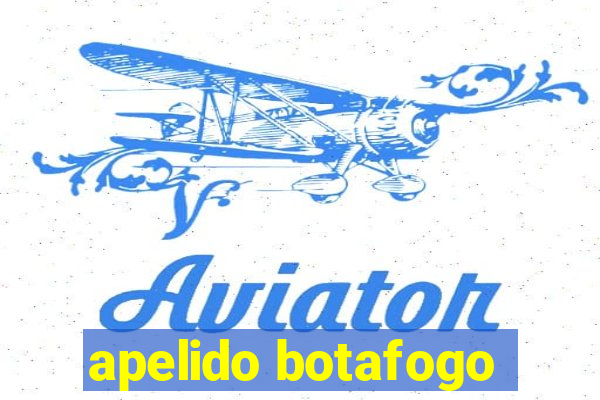 apelido botafogo