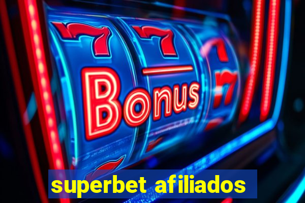 superbet afiliados