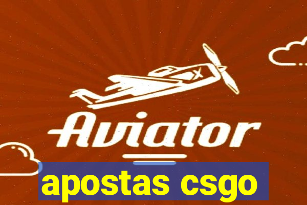 apostas csgo