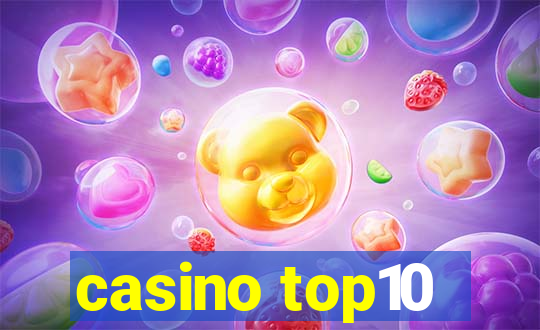 casino top10