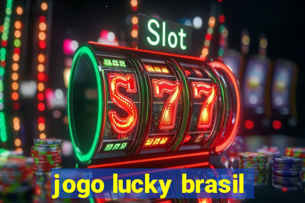 jogo lucky brasil