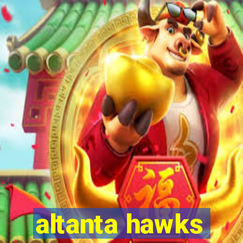 altanta hawks