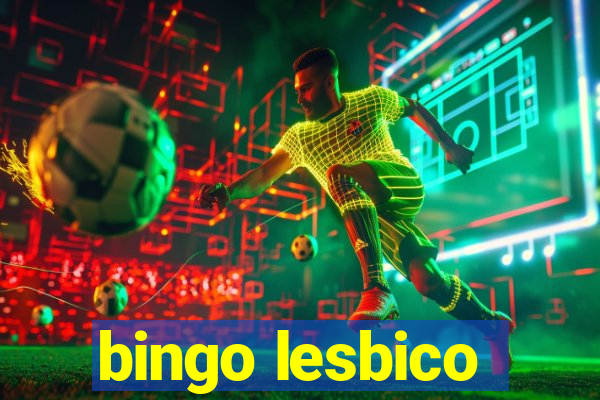 bingo lesbico